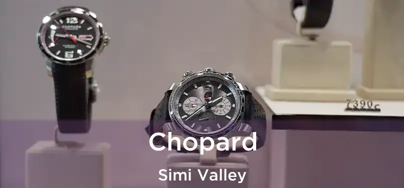 Chopard Simi Valley