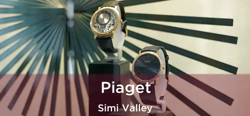 Piaget Simi Valley