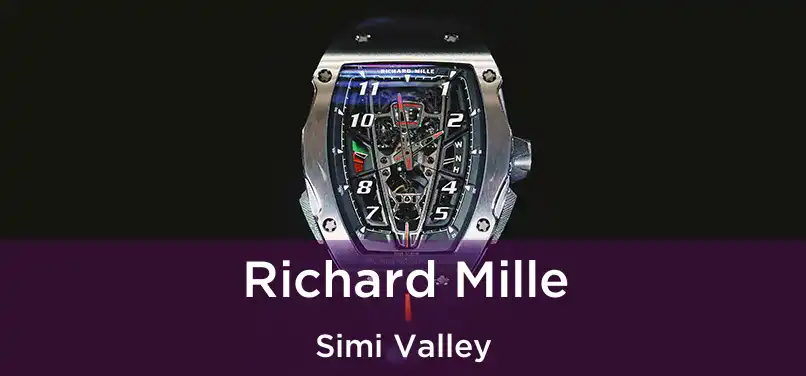 Richard Mille Simi Valley